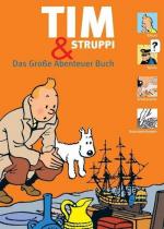 Tim & Struppi - Das Große Abenteuer Buch