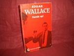 Edgar Wallace: Hands up : Kriminalroman Edgar Wallace: Hands up : Kriminalroman