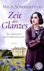 Mila Sommerfeld: Zeit des Glanzes Mila Sommerfeld: Zeit des Glanzes