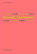 Adrienne Goehler: Nachhaltigkeit braucht Adrienne Goehler: Nachhaltigkeit braucht