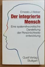 Der integrierte Mensch