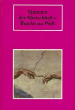 Stimmen der Menschheit - Brücke zur Welt