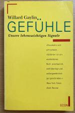 Gefühle - Unsere lebenswichtigen Signale