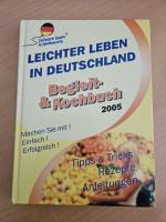 Leichter leben in Deutschland - Begleit- und Kochbuch 2005 - Tipps & Tricks - Rezepte - Anleitungen