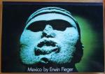 Erwin Fieger: Mexico. by. Vorw.: Rosa El Erwin Fieger: Mexico. by. Vorw.: Rosa El