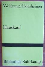 Hauskauf : Hörspiel. Bibliothek Suhrkamp , Bd. 417