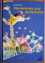 Sternenkreis und Buttertrüffel. Mit Illustrationen von Christine Weber.