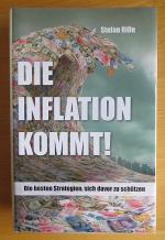 Stefan Riße: Die Inflation kommt : die b