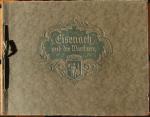 Eisenach und die Wartburg. 16 photographische Aufnahmen. Kupfertiefdruck auf Bütten.