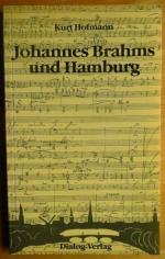 Kurt Hofmann: Johannes Brahms und Hambur