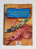 Ingrid Moras: Freundschaftsbänder mit Pe Ingrid Moras: Freundschaftsbänder mit Pe