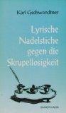Lyrische Nadelstiche gegen die Skrupello