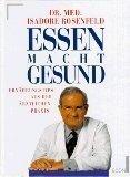 Essen macht gesund. Ernährungstips aus d