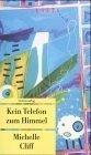 BUCH - Cliff, Michelle: Kein Telefon zum