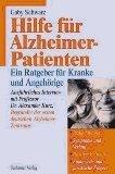 Hilfe für Alzheimer-Patienten : ein Ratg