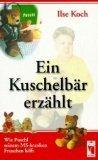 Ein Kuschelbär erzählt: Wie Puschl seinem MS-kranken Frauchen hilft