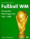 Fußball WM, Die großen Reportagen von 1954-1998, 1 Cassette