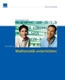 Mathematik unterrichten: Der Mathematik auf der Spur, m. CD-ROM