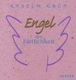 BUCH - Grün, Anselm: Engel der Zärtlichk