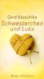 BUCH - Kassühlke, Gerd: Schwesterchen un BUCH - Kassühlke, Gerd: Schwesterchen un