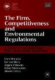 The Firm, Competitiveness and Environmental Regulations: A Study of the European Food Processing Industries