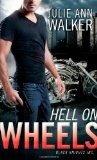 BUCH - Ann Walker, Julie: Hell on Wheels