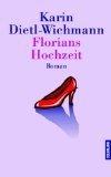 BUCH - Dietl-Wichmann, Karin: Florians H