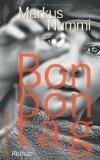BUCH - Nummi, Markus: Bonbontag: Roman (