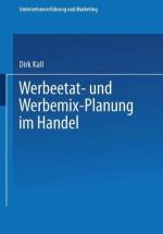 BUCH - Dirk Kall: Werbeetat- und Werbemi
