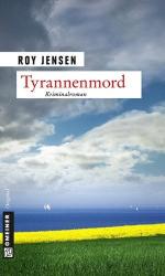 BUCH - Jensen, Roy: Tyrannenmord