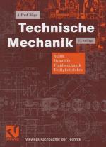 Alfred Böge: Technische Mechanik: Statik