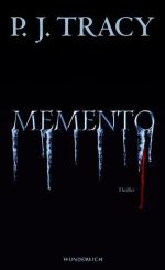 Memento : Thriller. Dt. von Tanja Handels