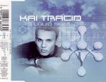 Kai Tracid: Liquid Skies