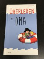 Überleben als Oma