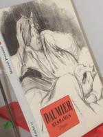 Honoré Daumier: Mesdames : 100 Lithograp