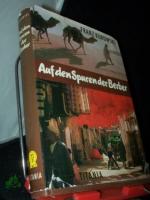 Kurowski, Franz (Verfasser): Auf den Spu Kurowski, Franz (Verfasser): Auf den Spu
