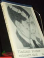 Vladimir Pozner: Vladimir Pozner erinner