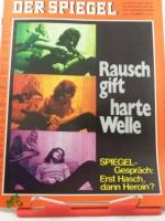 33/1970, Rauschgift, harte Welle