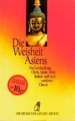Michael Günther: Die Weisheit Asiens Michael Günther: Die Weisheit Asiens