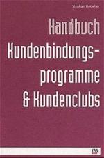Stephan Butscher: Handbuch Kundenbindung Stephan Butscher: Handbuch Kundenbindung