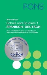 PONS Wörterbuch für Schule und Studium / Spanisch. Neubearbeitung: Spanisch-Deutsch mit CD-ROM