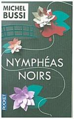 Michel Bussi: Nymphéas noirs: Roman (Bes