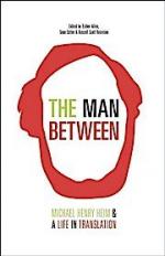 Michael Henry Heim: The Man Between: Mic