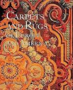 Carpets and Rugs of Europe and America: A People's History of the Third World