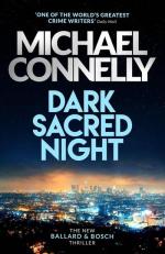 Michael Connelly: Dark Sacred Night: The Michael Connelly: Dark Sacred Night: The