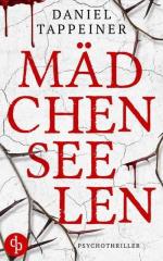 Daniel Tappeiner: Mädchenseelen Daniel Tappeiner: Mädchenseelen