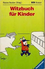 Hanna Bautze: Witzbuch für Kinder Hanna Bautze: Witzbuch für Kinder
