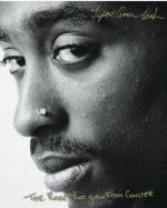 Tupac Shakur: The Rose That Grew From Co