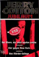 Jerry Cotton: Jerry Cotton, Der Mann, de