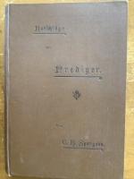 Charles Haddon Spurgeon: Ratschläge für Charles Haddon Spurgeon: Ratschläge für